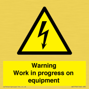 Warning Work in progress on equipment